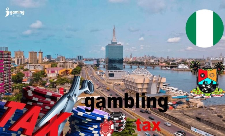 Lagos betting tax