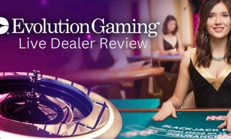 Evolution Live Casino Dealer Review