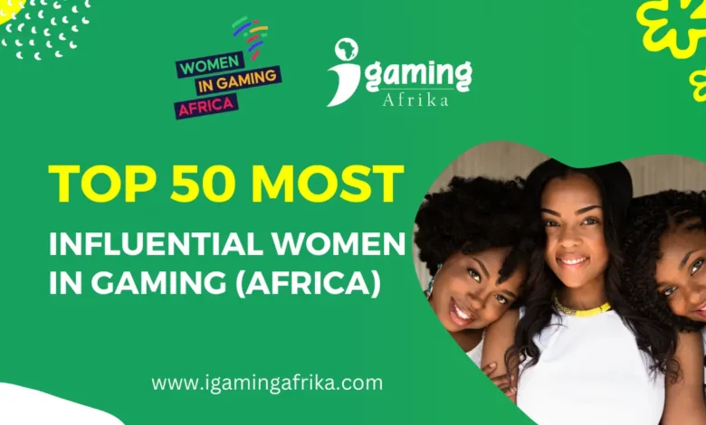 Most Influential Women Gaming Africa