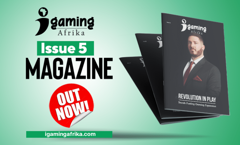 iGaming AFRIKA Magazine Issue 5