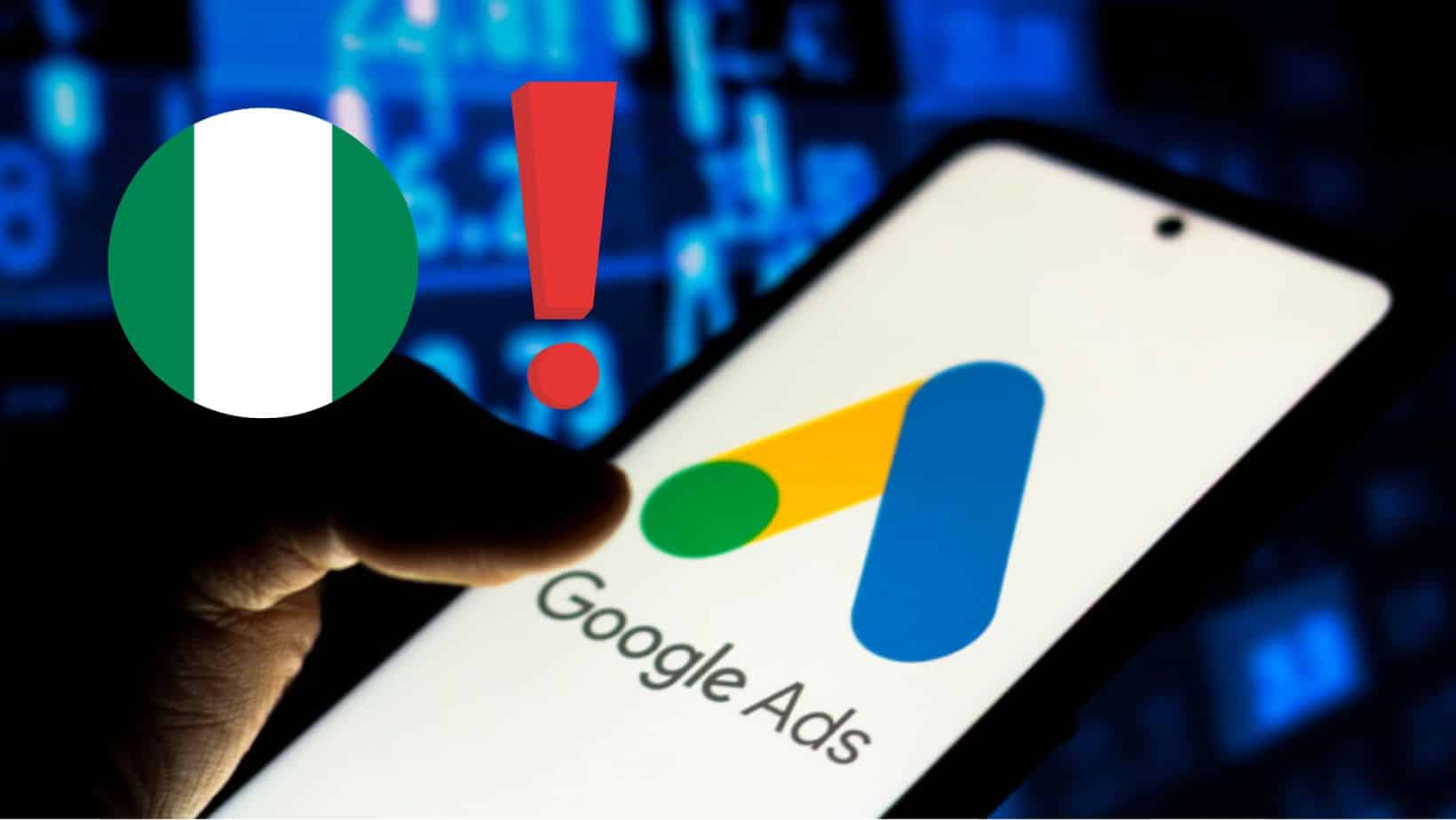Google Advertising Nigeria Restrictions