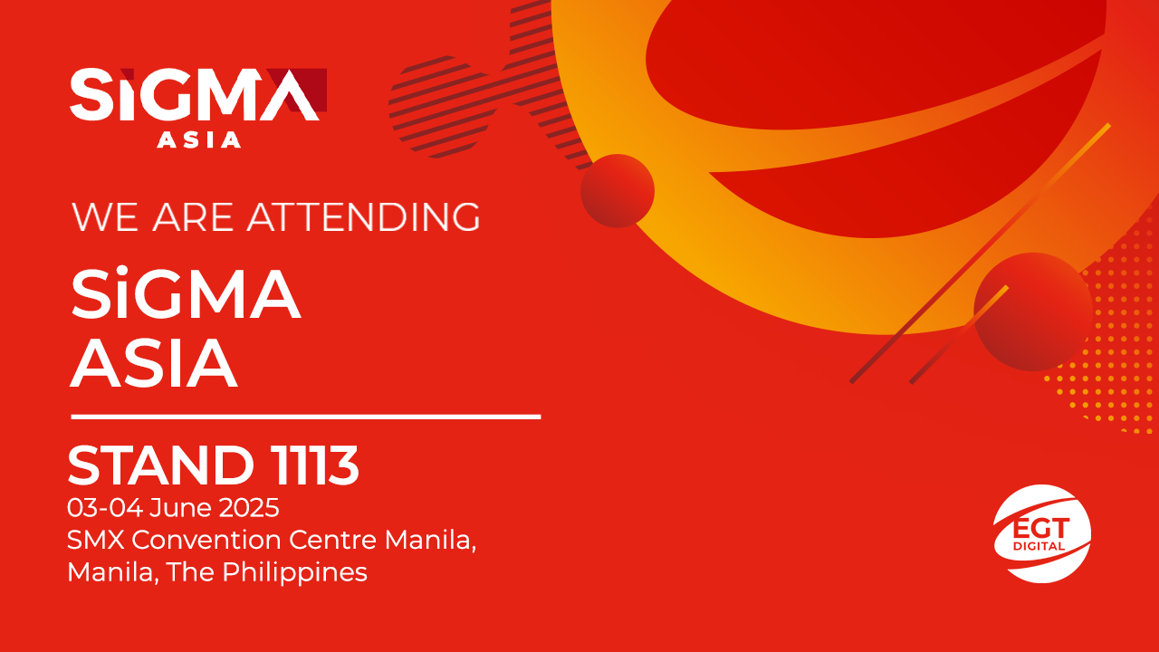 EGT Digital SiGMA Asia