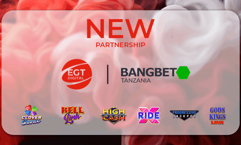 EGT Digital Bangbet Tanzania
