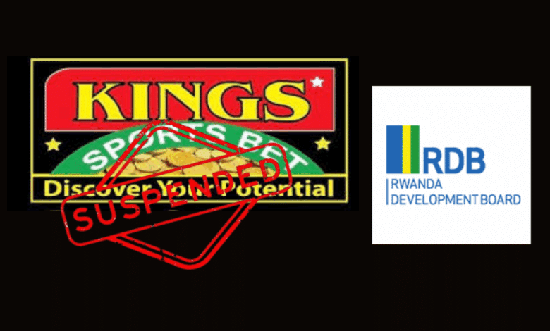 Kingsbet Rwanda Suspension