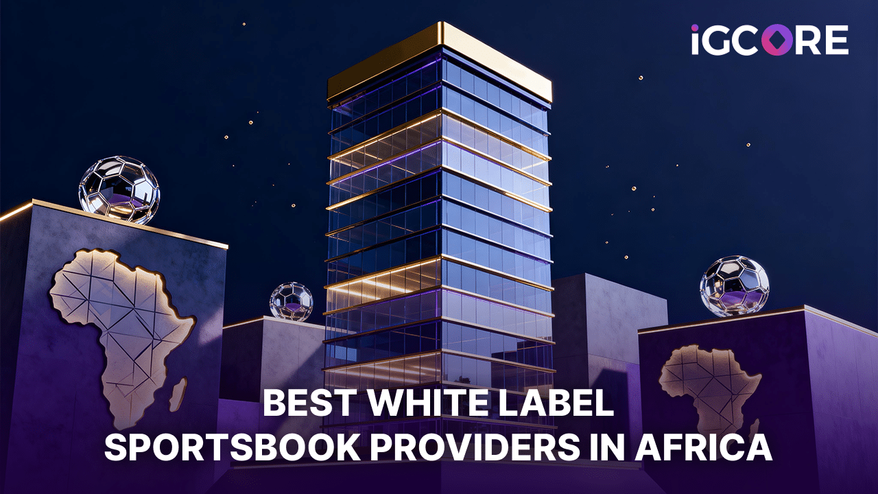 Best White Label Sportsbook Providers in Africa