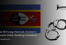 Eswatini 80 Foreign Arrested