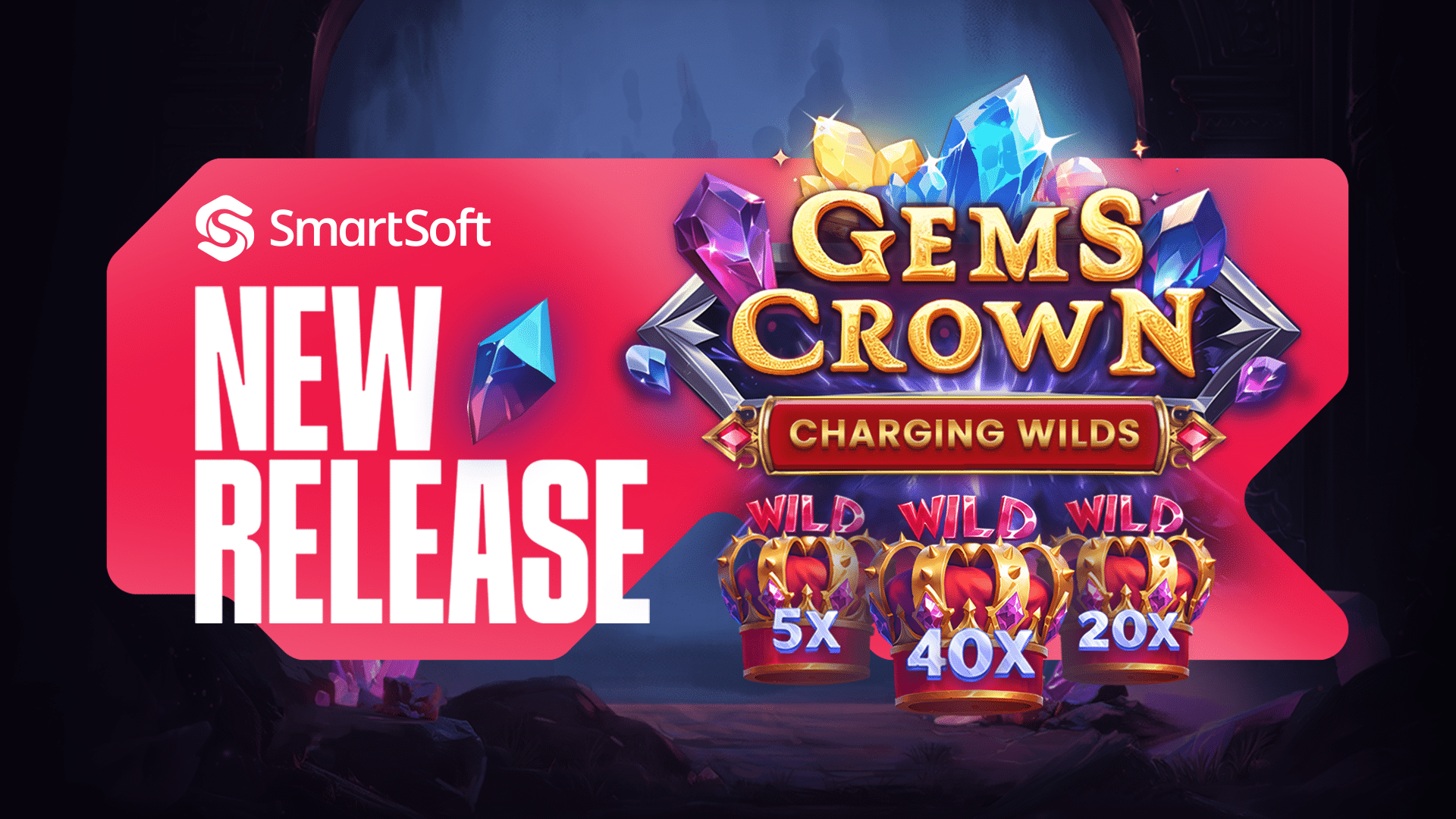 SmartSoft Gems Crown Charging Wilds