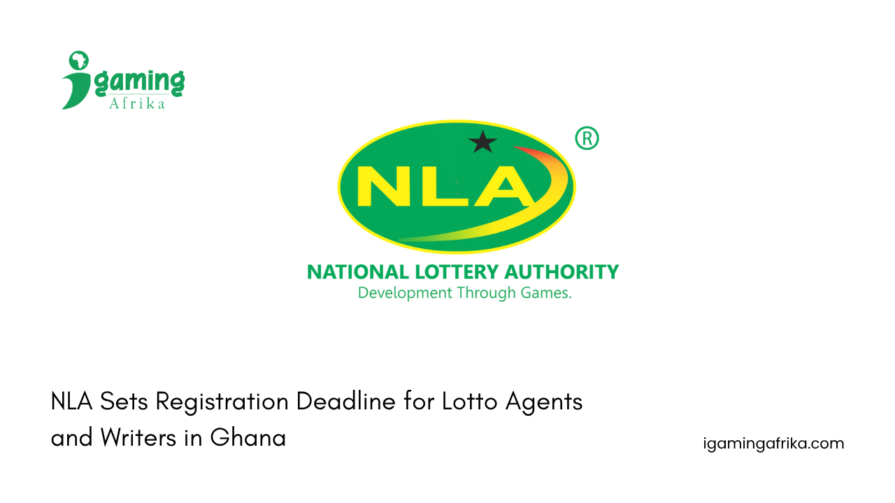 NLA Ghana registration deadline