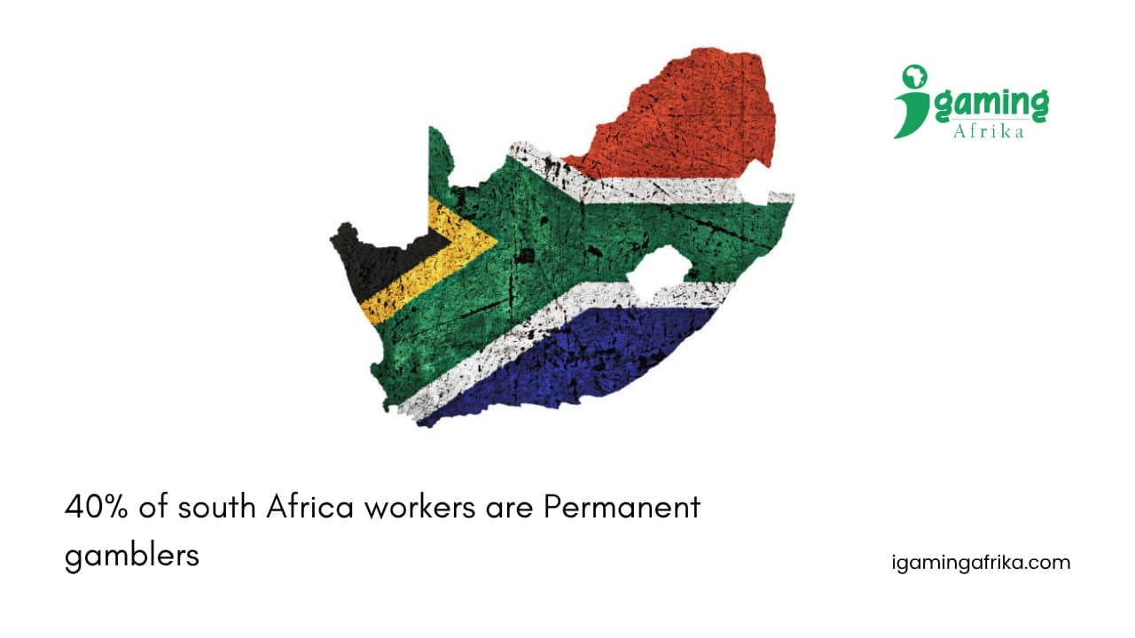 40% of South Africa Workers Are Permanent Gamblers!