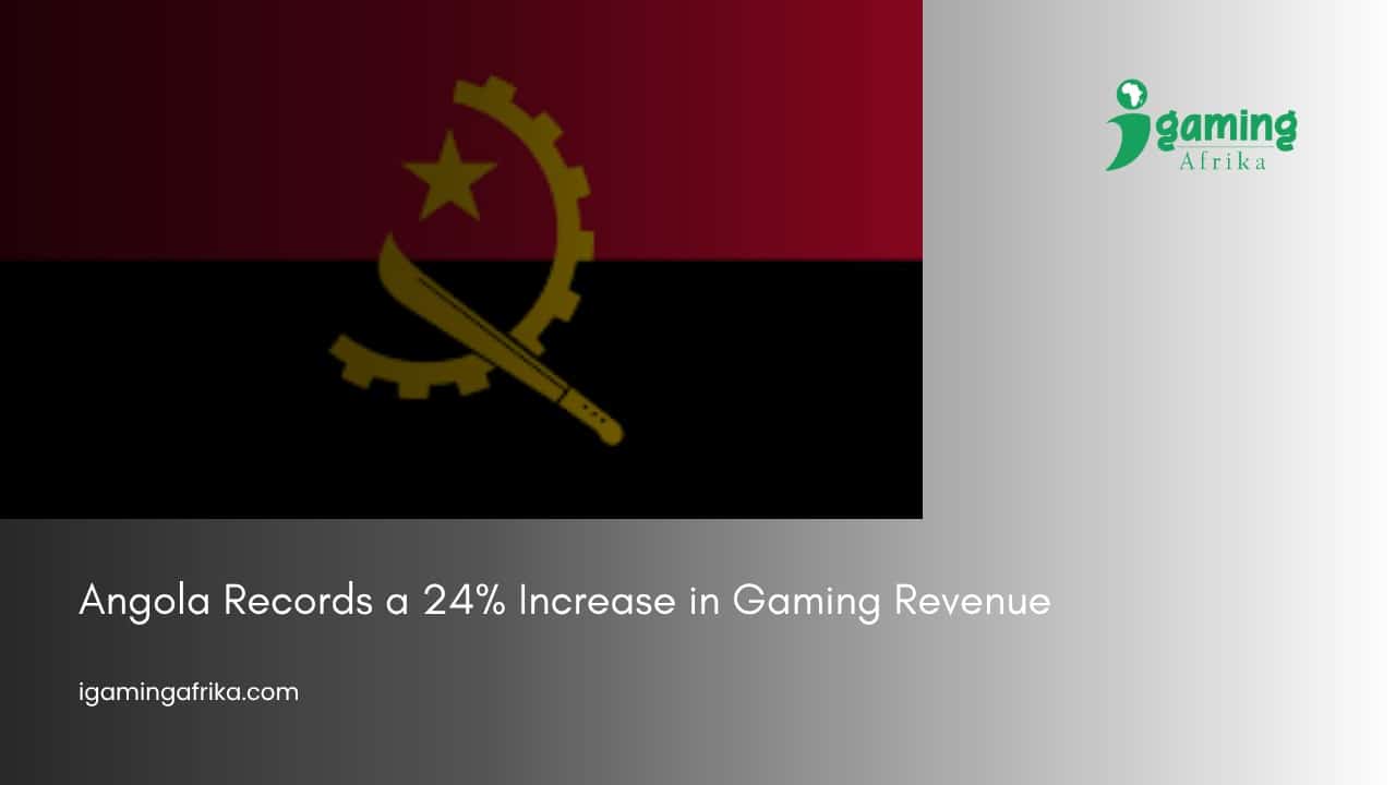 Angola Records a 24% Increase in Gaming Revenue!