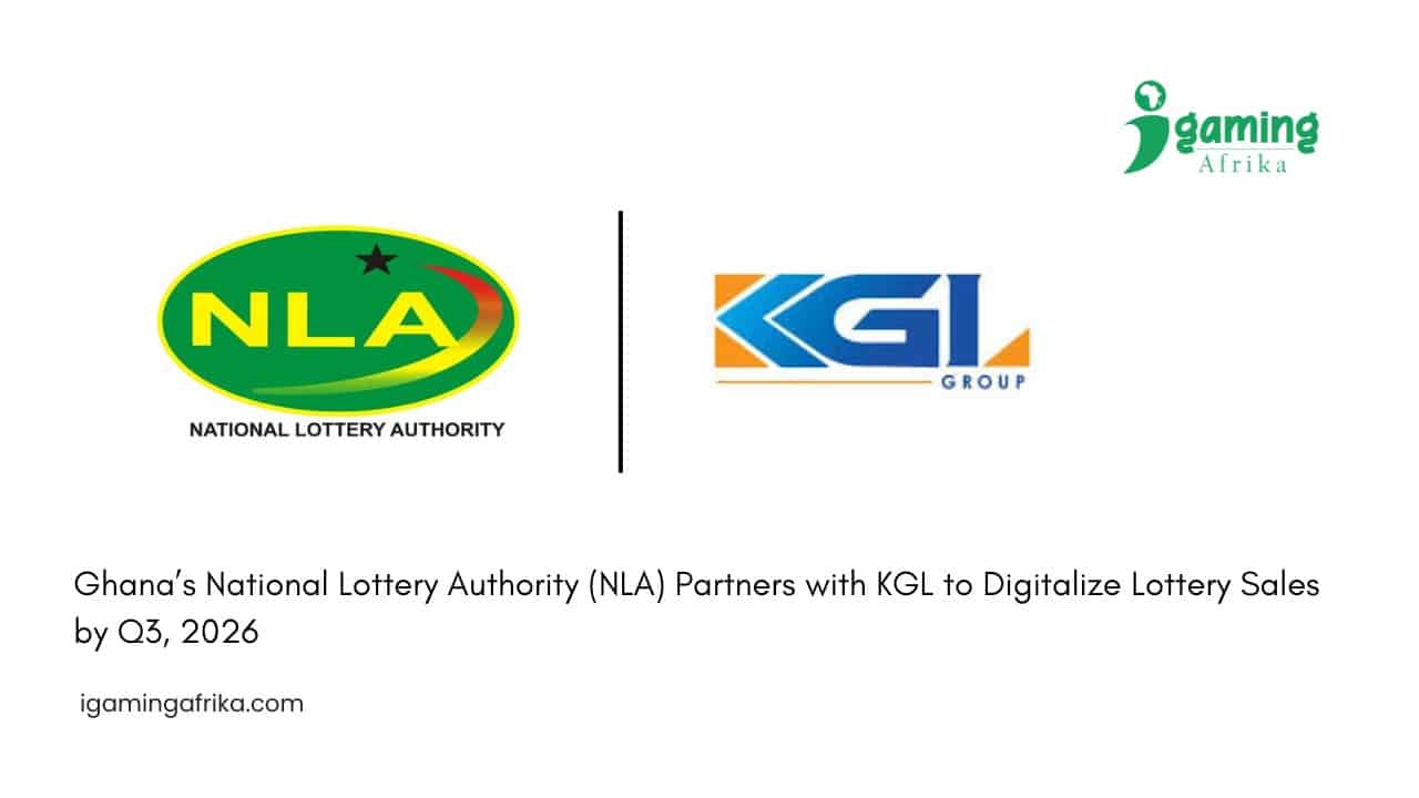 Ghana’s National Lottery Authority (NLA) Partners with KGL to Digitalize Lottery Sales by Q3, 2026