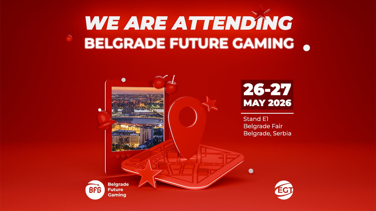 EGT Belgrade Future Gaming