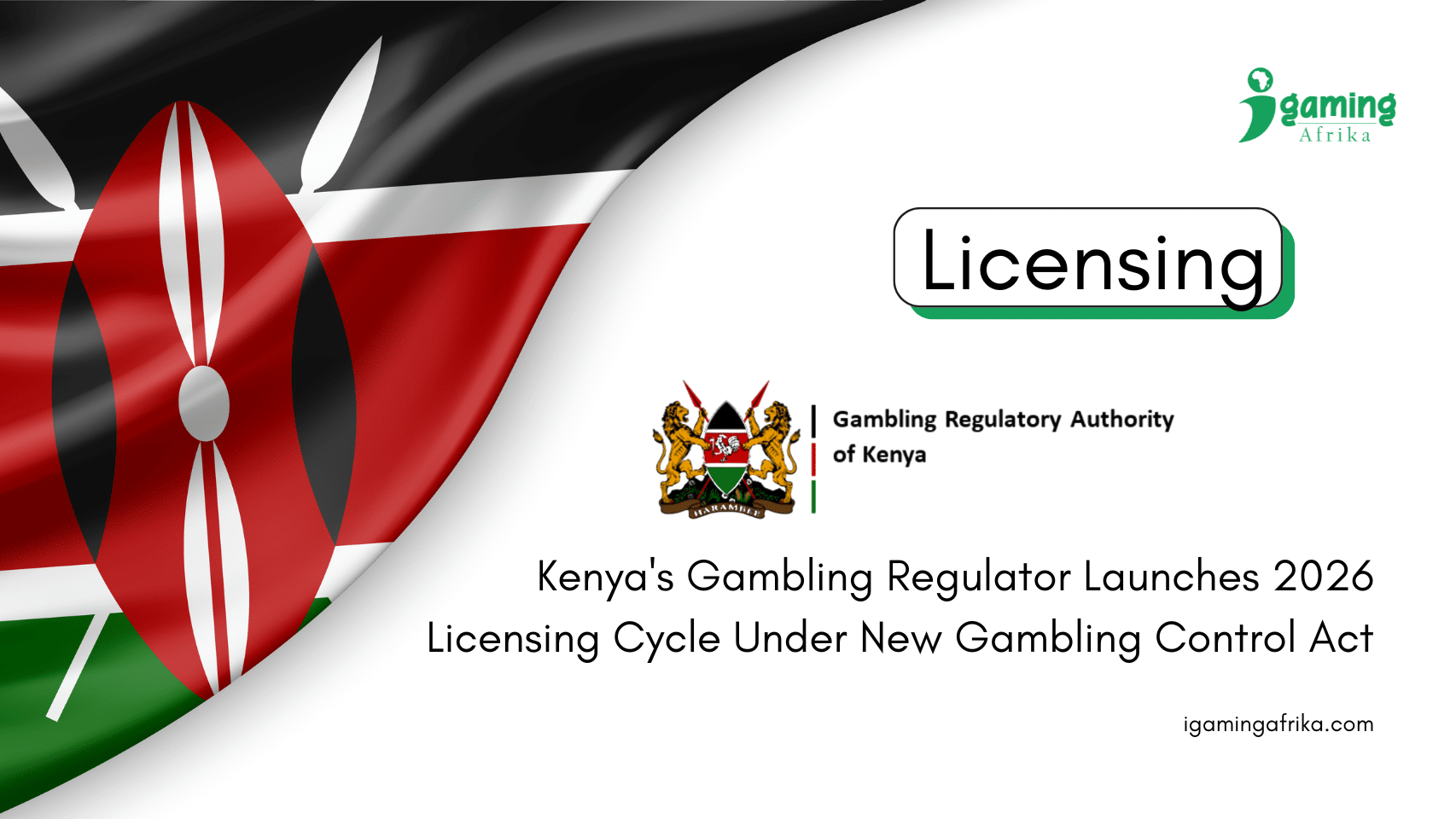 Kenya Gambling Licensing Cycle